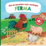 Hai sa ascultam cum vorbeste ferma - Anne Bohm