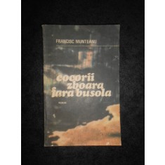 FRANCISC MUNTEANU - COCORII ZBOARA FARA BUSOLA