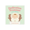 Dedication Promises