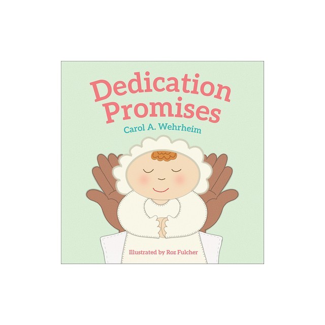 Dedication Promises