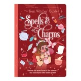 Teen Witches Guide to Spells and Charms