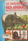 SA DESCOPERIM NOI ANIMALE-DAVID ALDERTON-253673