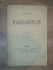 1870 PARIS - BERLIN, CINQUIEME EDITION foto
