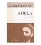 Garabet Ibraileanu - Adela - 119051