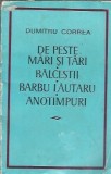 De peste mari si tari. Balcestii. Barbu Lautaru. Anotimpuri - Dumitru Corbea