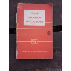 COLOR SEPARATION PHOTOGRAPHY (CARTE IN LIMBA ENGLEZA)