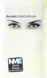 Anouk - Urban Solitude, Caseta audio