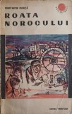 ROATA NOROCULUI-CONSTANTIN CHIRITA-247891