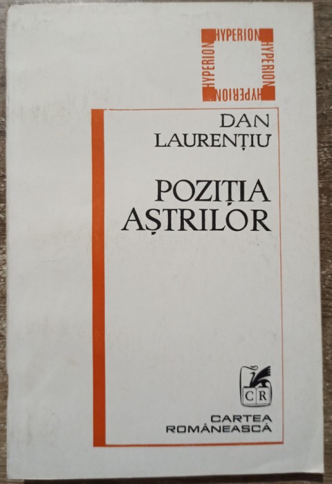 Pozitia astrilor - Dan Laurentiu