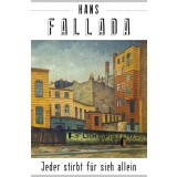 Jeder stirbt f&uuml;r sich allein (Roman)