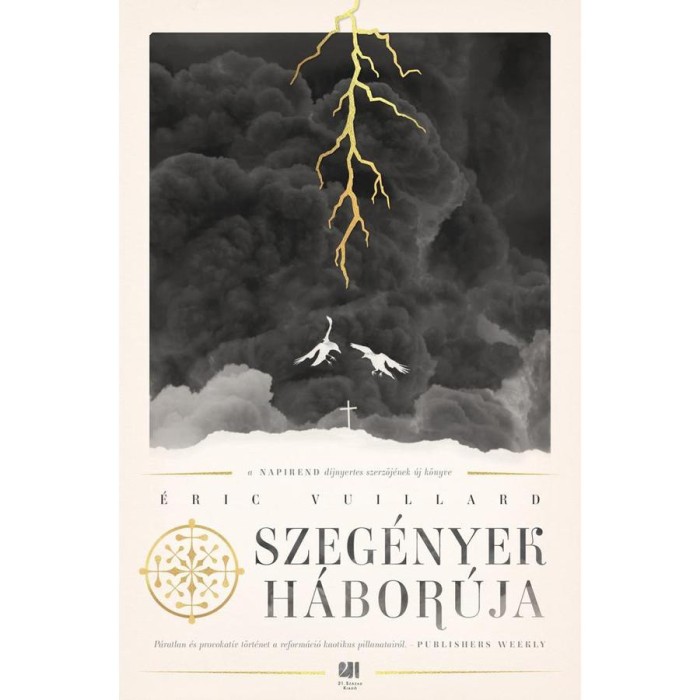 Szeg&eacute;nyek h&aacute;bor&uacute;ja - &Eacute;ric Vuillard