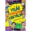 A vil&aacute;g legrosszabb oszt&aacute;lya begoly&oacute;zik - Joanna Nadin