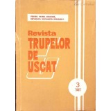 REVISTA TRUPELOR DE USCAT 3/1987-M. NEGURA, AL. PETRE SI COLAB.-266004