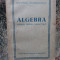 Algebra - Manual pentru clasele VIII-X, 1954