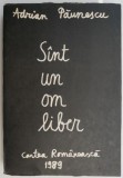 Sunt un om liber - Adrian Paunescu - Poezii, Beletristica