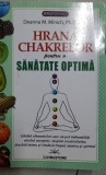 Hrana chakrelor pentru o sanatate optima - Deanna M. Minich, Ph.D., C.N.