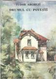 Cartea "Drumul cu povesti" de Tudor Arghezi, editie 1991