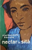 Nectar in Sita - Kamala Markandaya, 1961, Romana, Editura Literatura Universala, Roman, Beletristica, Paperback, 213 pagini