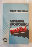 Horia Tecuceanu - Capitanul Apostolescu si mobilul