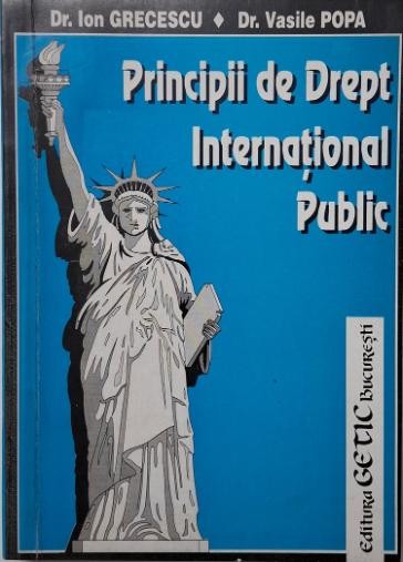 Principii de drept international public &ndash; Ion Grecescu, Vasile Popa