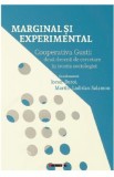 Marginal si experimental - Ionut Butoi, Martin Ladislau Salamon