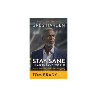 Stay Sane in an Insane World: How to Control the Controllables and Thrive foto