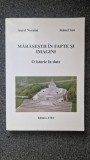 MARASESTII IN FAPTE SI IMAGINI - Neculai, Ion