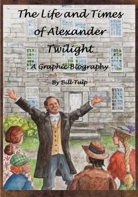 The Life and Times of Alexander Twilight foto