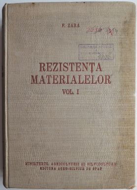 Rezistenta materialelor, vol. I &ndash; F. Zara