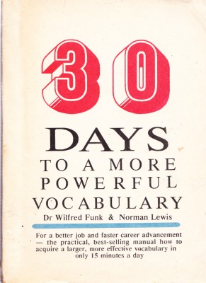 AS - WILFRED FUNK &amp;amp; NORMAN LEWIS - 30 DAYS TO A MORE POWERFUL VOCABULARY foto