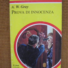 A.W. Gray - Prova di innocenza (in limba italiana)