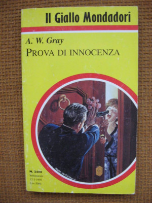 A.W. Gray - Prova di innocenza (in limba italiana) foto