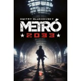 Metr&oacute; 2033 - Dmitry Glukhovsky