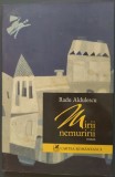 RADU ALDULESCU: MIRII NEMURIRII (ROMAN)[editia princeps 2006/DEDICATIE-AUTOGRAF]