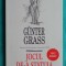 Gunter Grass &ndash; Jocul de &ndash; a statuia
