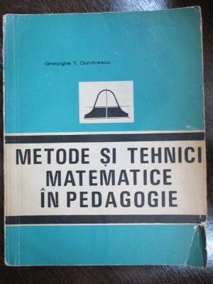 Metode si tehnici matematice in pedagogie foto