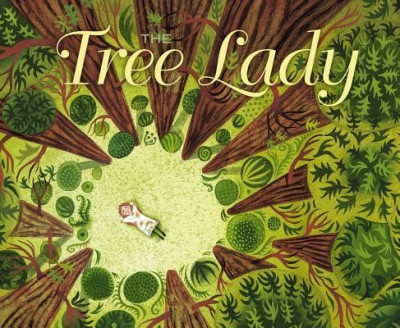 The Tree Lady: The True Story of How One Tree-Loving Woman Changed a City Forever foto