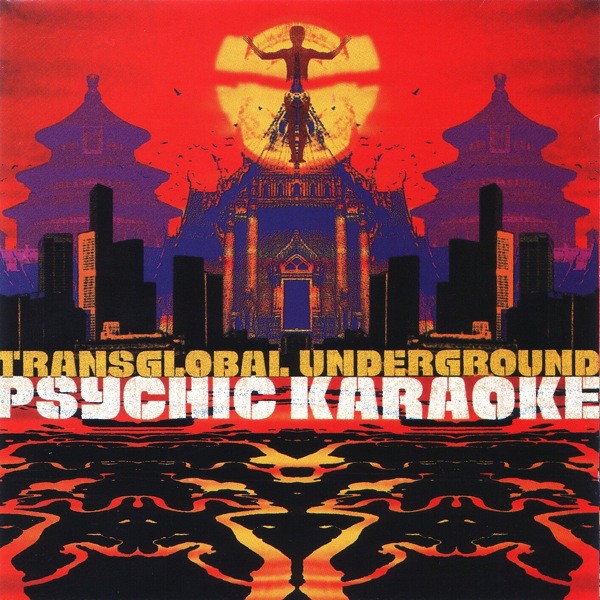 CD Transglobal Underground - Psychic Karaoke 1996