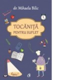 Tocanita pentru suflet - Mihaela Bilic