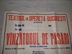 Afis Vechi TEATRUL de OPERETA BUCURESTI-VANZATORUL DE PASARI,Opereta in 2 acte