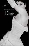 Dior - Bertrand Meyer-Stabley