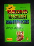 EUGENE J. HALL - BUILDING ENGLISH SENTENCES. VERBE AUXILIARE