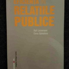 Eficienta în relatiile publice / Ralf Leinemann, Elena Baikalteva