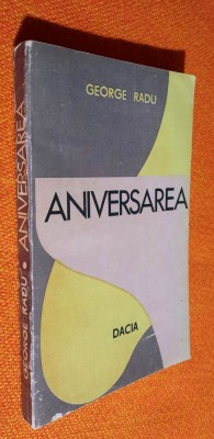 Aniversarea - George Radu foto