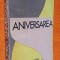 Aniversarea - George Radu