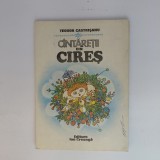 Carti | Cintaretii Din Cires | Teodor Castriseanu | Editura Ion Creanga | 1985 | Paperback | 64 Pagini | 16 x 23 cm