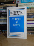 ESTHER STAROBINSKI SAFRAN - TUFISUL SI VOCEA ( COLECTIA JUDAICA ) , 2003 #