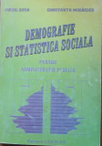DEMOGRAFIE SI STATISTICA SOCIALA - V. SORA, I. HRISTACHE