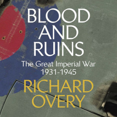 Blood and Ruins | Richard Overy