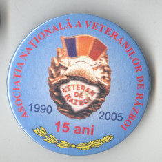 Insigna MILITARA - Asociatia Veteranilor de razboi 1990-2005